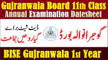 11th Class Date Sheet 2025 Gujranwala Board