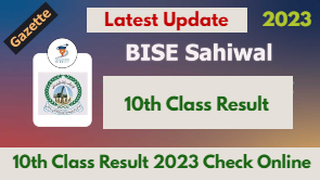 BISE Sahiwal Board 10th Class Result 2024