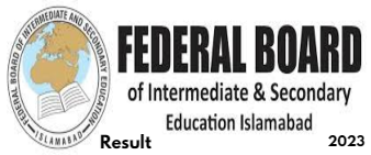9th Class Result 2024 BISE Federal Board