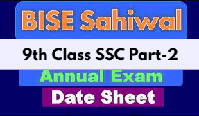 9th Class Date Sheet 2025 BISE Sahiwal Board