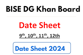 1st Year Date Sheet 2025 BISE DG Khan Board